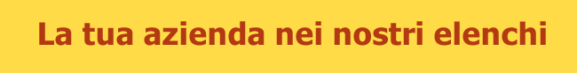 Inserisci la tua attivit� commerciale nei nostri elenchi in maniera facile, economica e veloce