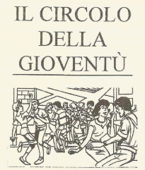 <b>IL CIRCOLO DELLA GIOVENTU' - ALIA 1964</b>