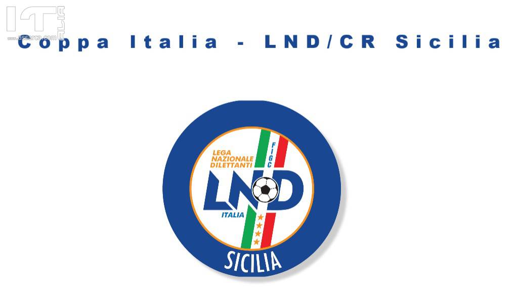 LND/CR SICILIA - COPPA ITALIA