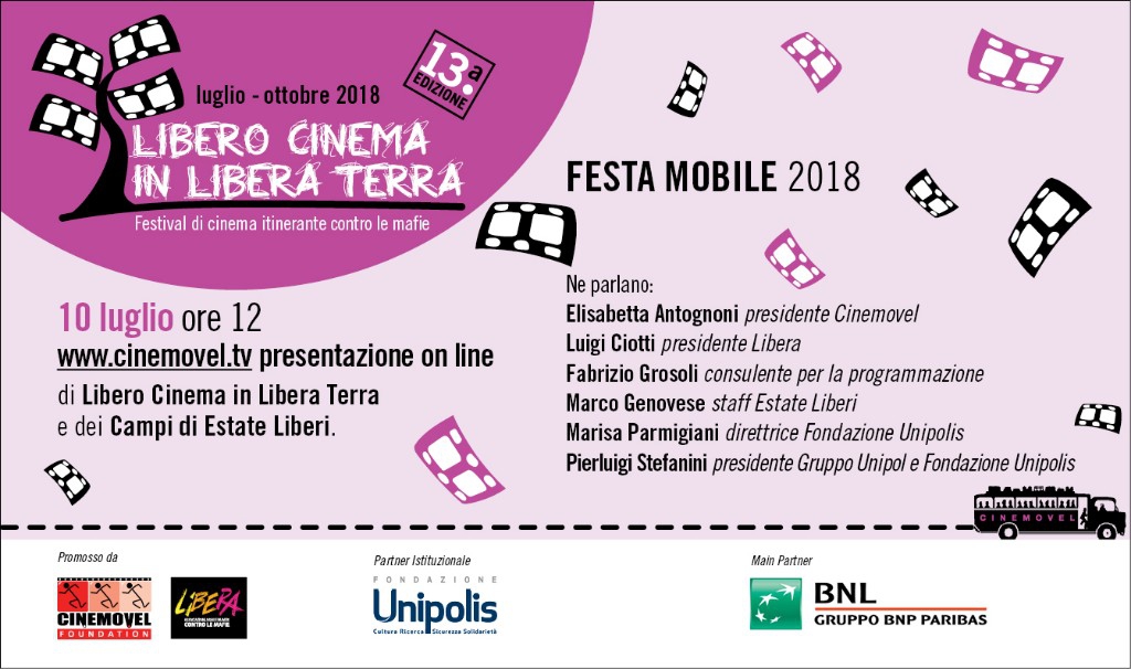 LIBERO CINEMA IN LIBERA TERRA. La tredicesima edizione si presenta online con una Festa Mobile alle 12 di martedì 10 Luglio