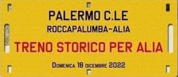 TRENO STORICO PER ALIA.
STAZIONE DI ROCCAPALUMBA ALIA - 
18/12/2022 -