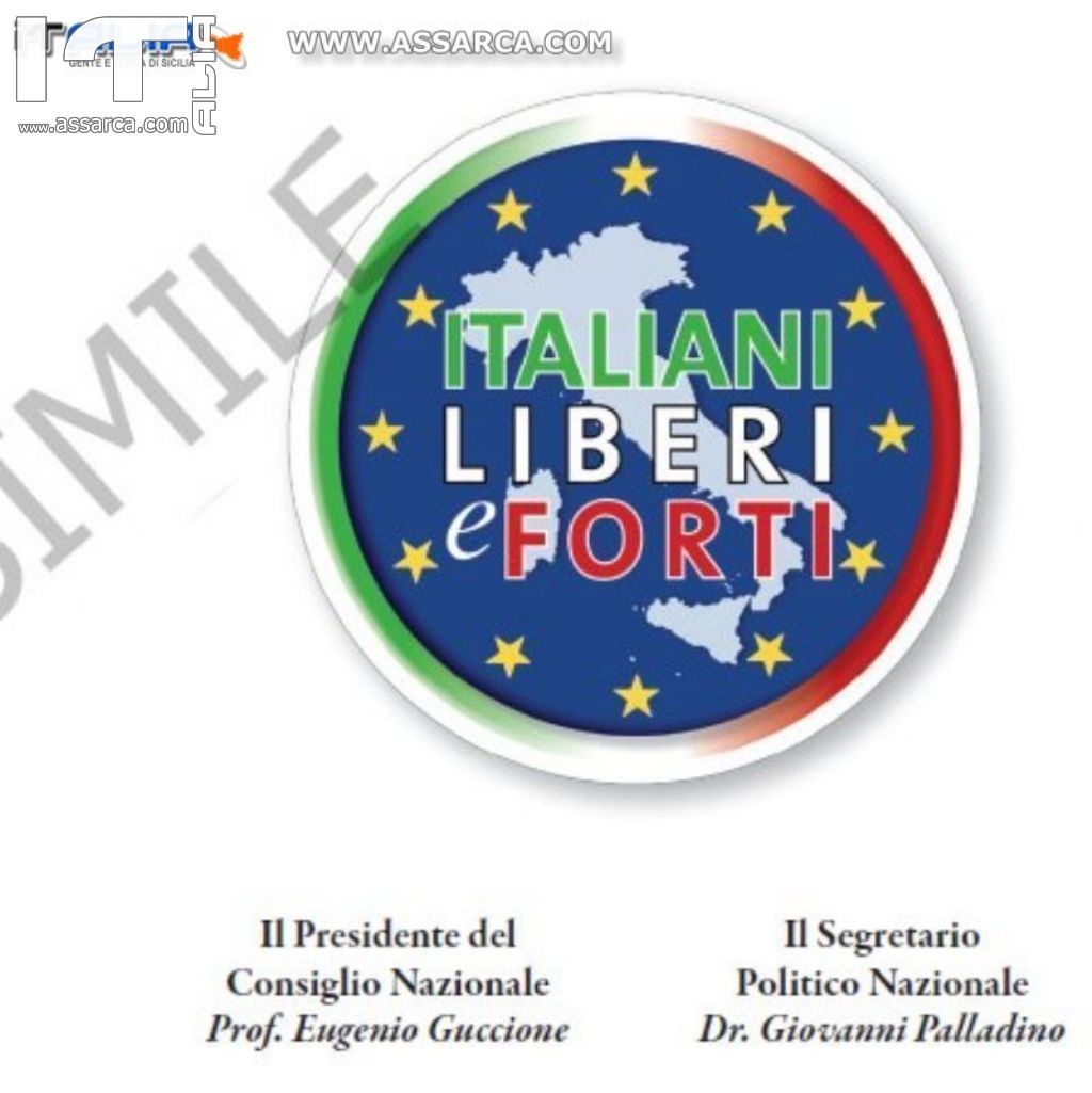 EUGENIO GUCCIONE SCELTO COME PRESIDENTE DEL CONSIGLIO NAZIONALE DI "ITALIANI LIBERI E FORTI".