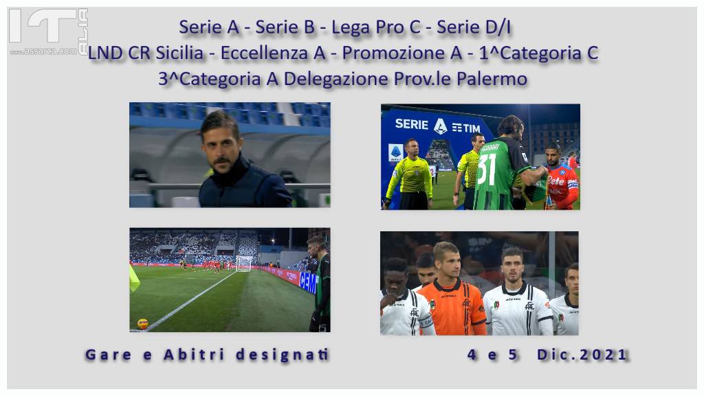 SERIE A - B - Lega Pro C - Serie D/I - LND/CR Sicilia ECCELLENZA A - PROMOZIONE A - 1^CATEGORIA C - 3^CATEGORIA A - Prov.le PA, 