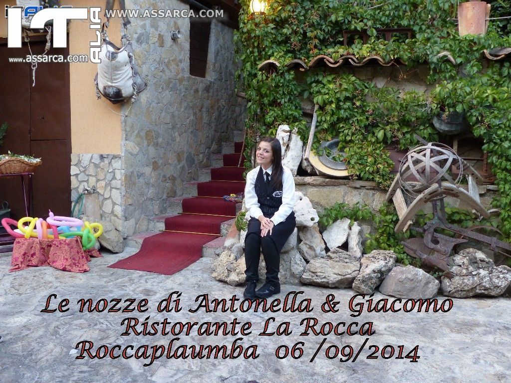 Le nozze di Antonella & Giacomo - Sala trattenimenti " La Rocca " Roccapalumba 06/09/2014, 