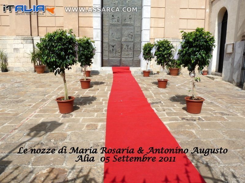 LE NOZZE DI MARIA ROSARIA & ANTONINO AUGUSTO - ALIA  05 SETTEMBRE 2011
