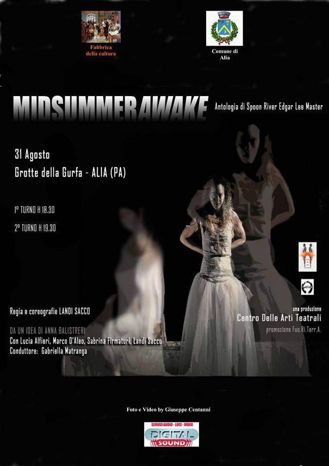 La fabbrica della cultura e digital sound, presentano "MIDSUMMER AWAKE"
Antologia di Spoon River Egdar Lee Master, 