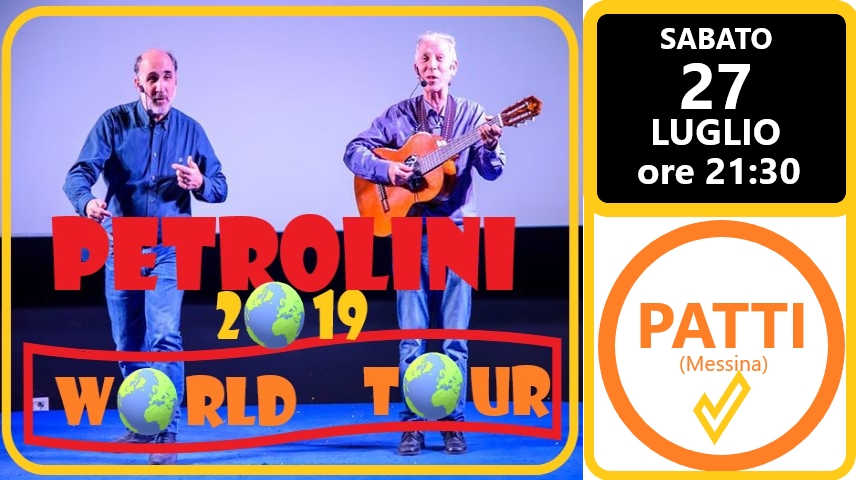 Petrolini world tour 2019