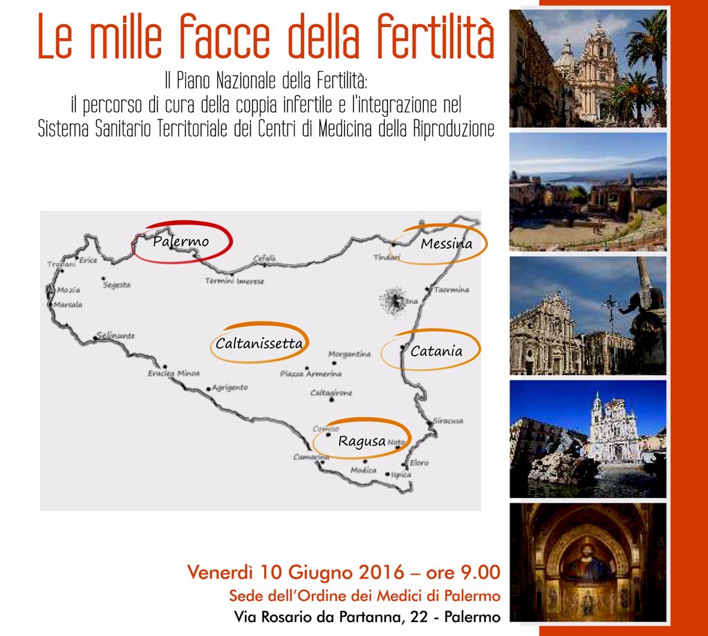 PALERMO  OSPITA LA QUINTA  TAPPA DEL CONGRESSO "LE MILLE FACCE DELLA FERTILIT