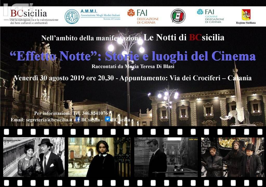 Le Notti di BCsicilia. Catania, “Effetto Notte”: Storie e luoghi del Cinema.