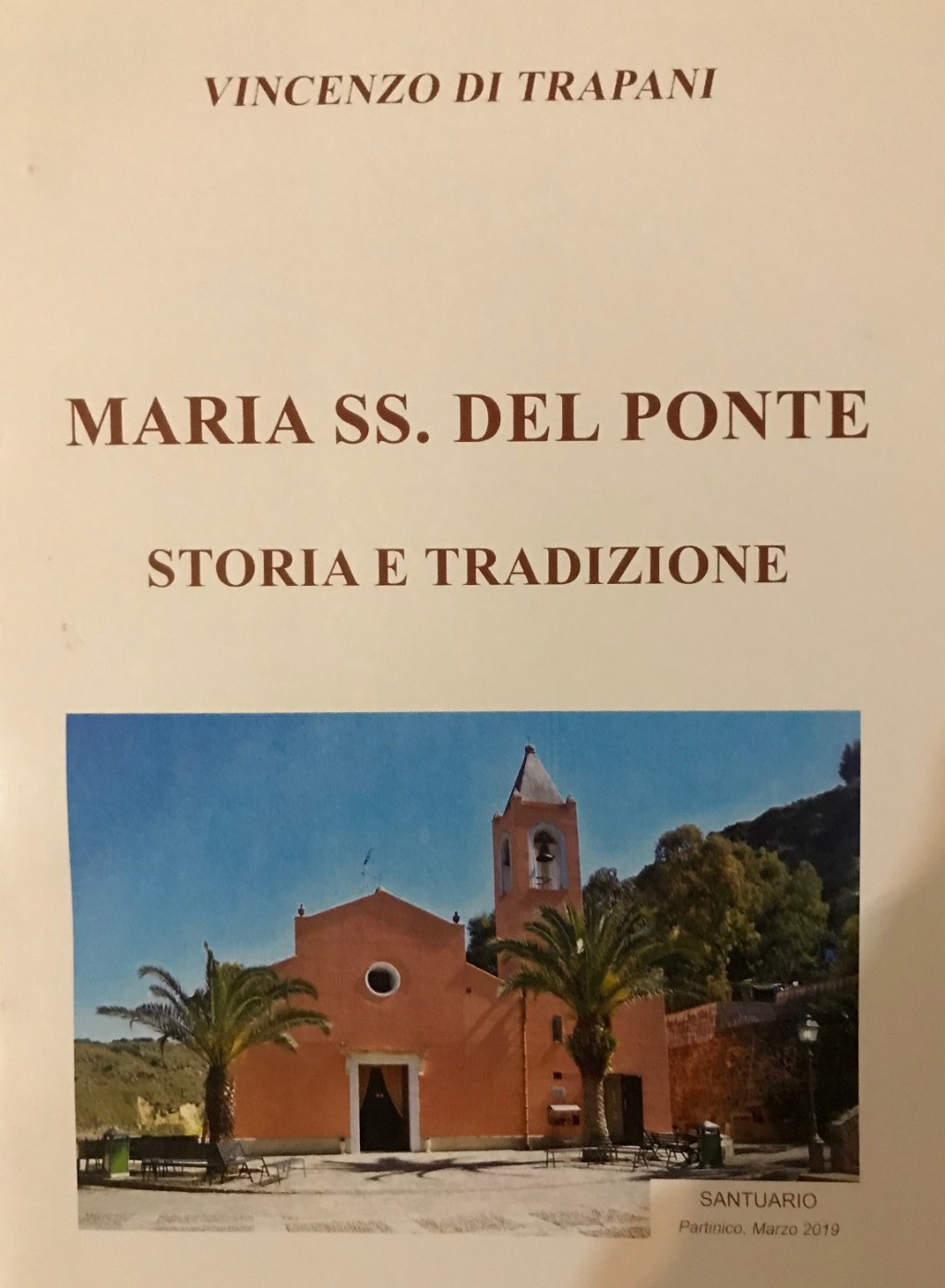 Nell’ambito dell’iniziativa di BCsicilia “30 Libri in 30 Giorni” si presenta a Partinico il volume “Maria SS. del Ponte, storia e tradizioni”
