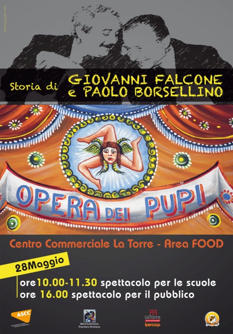 La storia di Giovanni Falcone e Paolo Borsellino interpretata dall`opera dei pupi al Centro commerciale La Torre