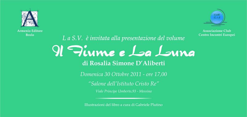 MESSINA - Presentazione del libro "Il Fiume e la Luna" di Rosalia Simone d`Aliberti