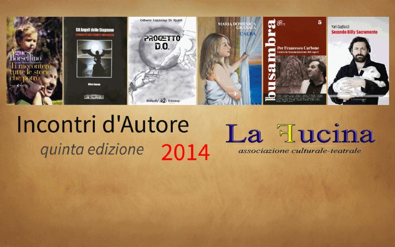Alia (PA) - Incontri d`Autore 2014 - quinta edizione