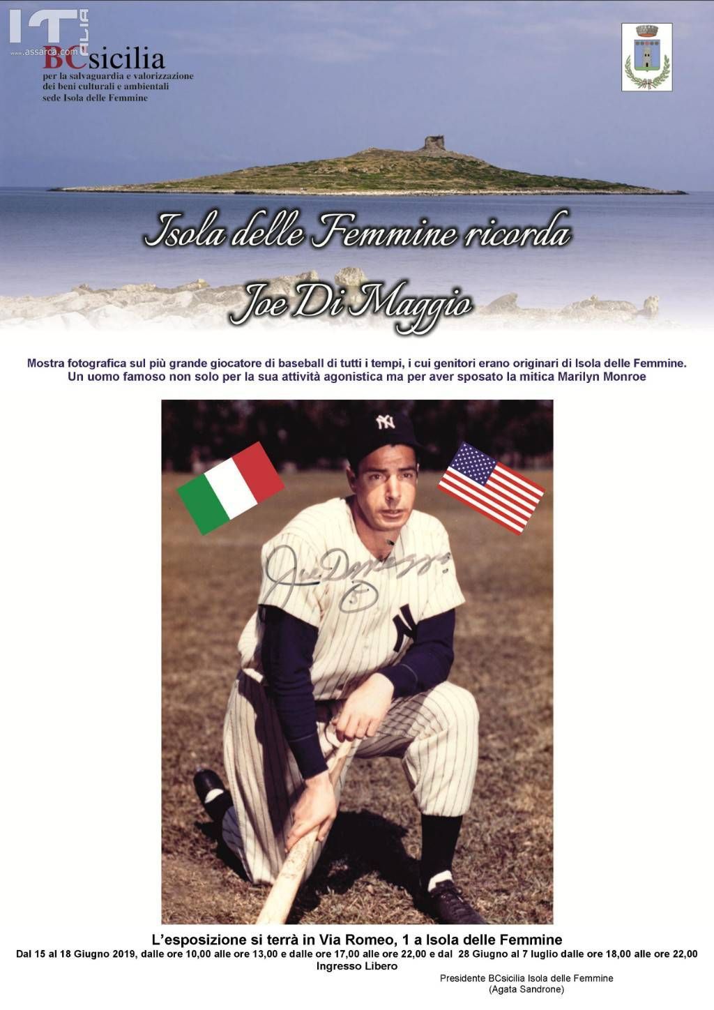 Isola delle Femmine, BCsicilia ricorda con una mostra il cittadino onorario Joe Di Maggio, il più grande giocatore del Baseball di tutti i tempi