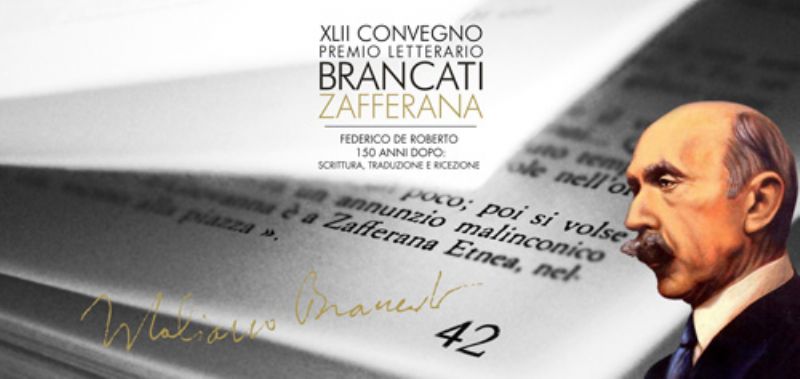 Zafferana Etnea, convegno ?Federico De Roberto 150 anni dopo: scrittura, tradizione e ricezione?
