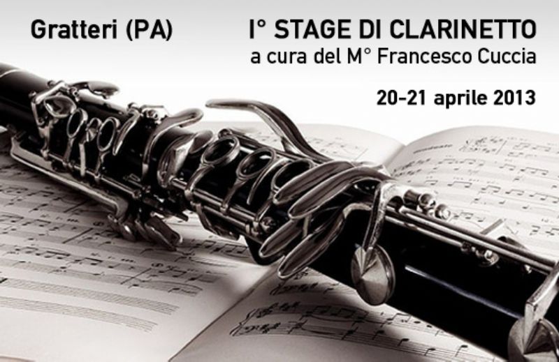 GRATTERI (PA): I° STAGE DI CLARINETTO A CURA DEL M° FRANCESCO CUCCIA