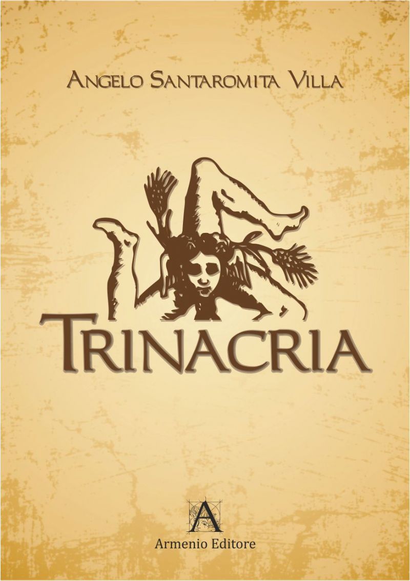 Volume di poesie "Trinacria" curato da  Angelo Santaromita Villa