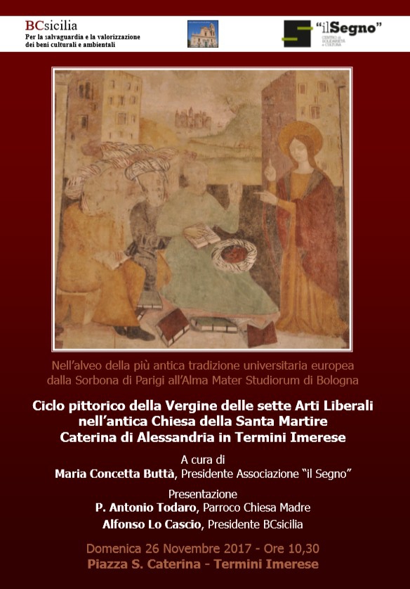 Ciclo pittorico della Vergine delle sette Arti Liberali nellantica Chiesa della Santa Martire Caterina di Alessandria in Termini Imerese
