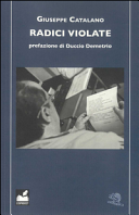 Radici violate il libro di Giuseppe Catalano