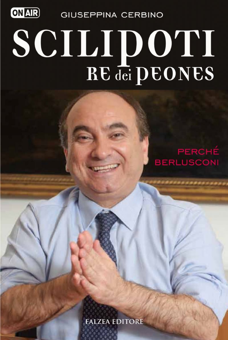 SAN MICHELE DI GANZARIA (CT) -  Presentazione del libro 
 "Il Re dei Peones? ? Perchè Berlusconi
