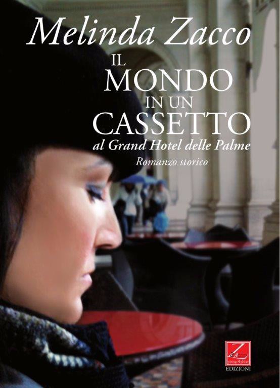 PALERMO - PRESENTAZIONE DEL LIBRO "IL MONDO IN UN CASSETTO" DI MELINDA ZACCO