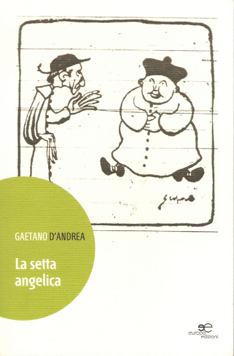 "LA SETTA ANGELICA" di Gaetano D`Andrea