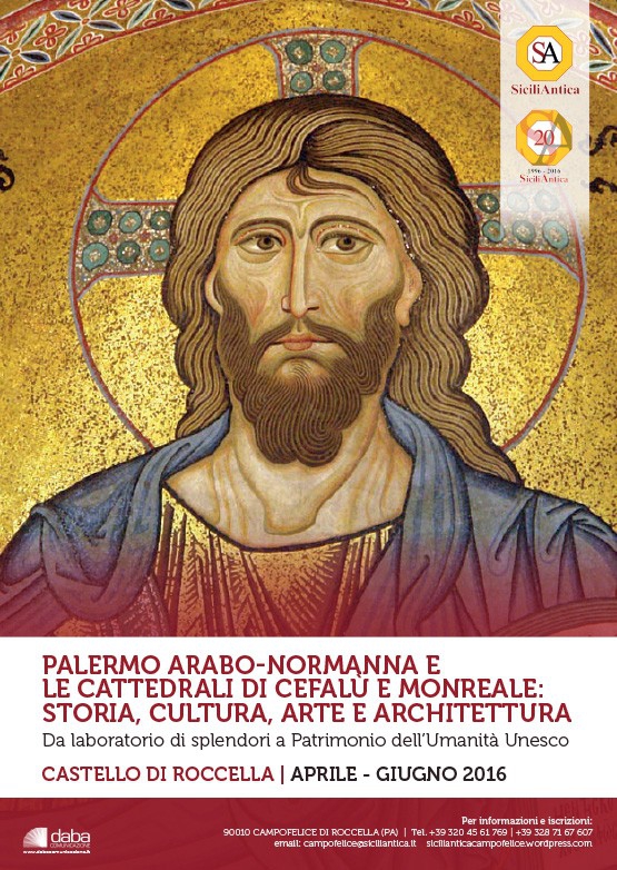 �Palermo arabo-normanna e le cattedrali di Cefal� e Monreale: Storia, cultura, arte e architettura�

