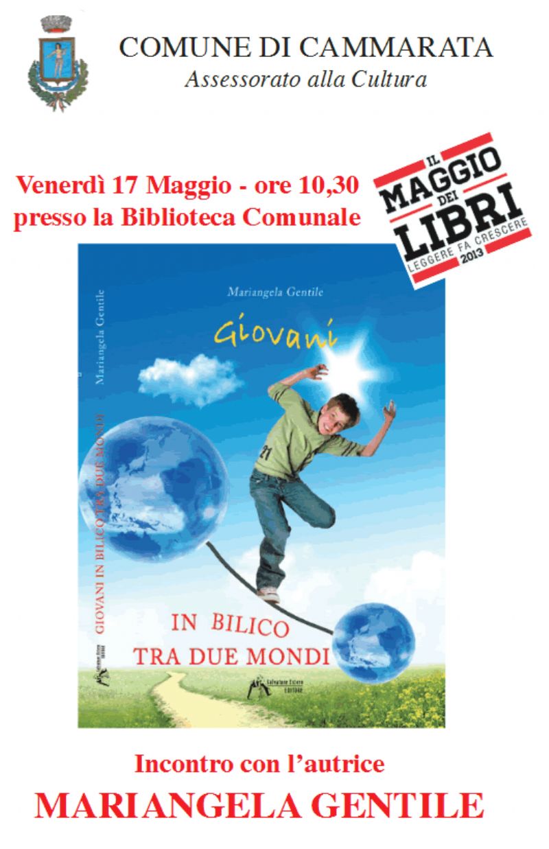 Venerdì 17 maggio 2013 nella Biblioteca Comunale presentazione Libro di Mariangela Gentile