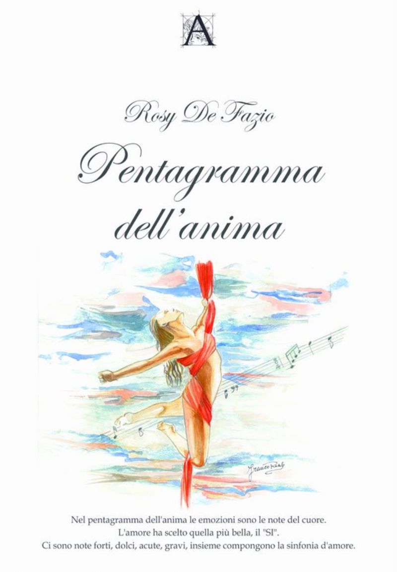 "Pentagramma dell?anima" di Rosy De Fazio