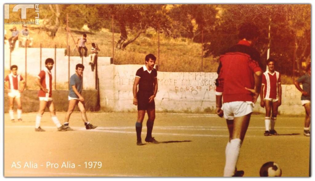 AS Alia Vs Pro Alia - Ricordi del 1979 - Arbitro CAN/D Lorenzo Bellavia
