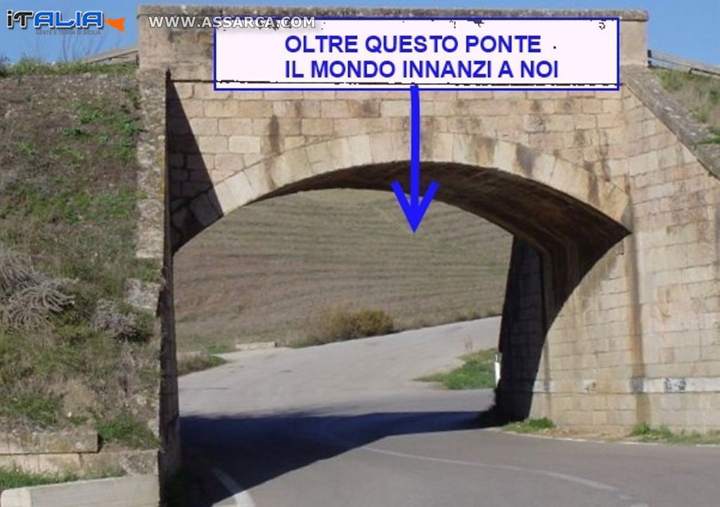 IL PONTE PER LE STRADE DEL MONDO