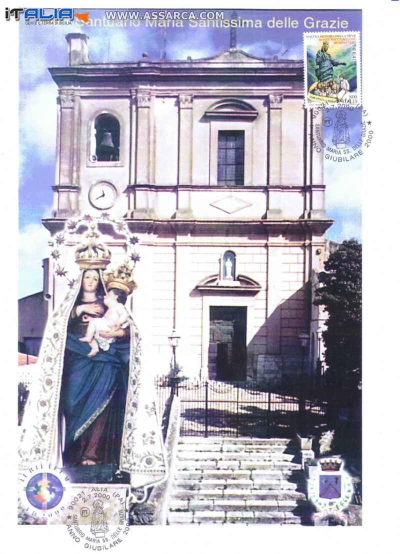 MARIA SS. DELLE GRAZIE - ALIA ANNULLO FILATELICO ANNO GIUBILARE 2000 ESISTENTE IN SOLE 10 COPIE