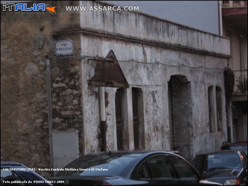 Vecchia Centrale Elettrica Sireci e Di Stefano