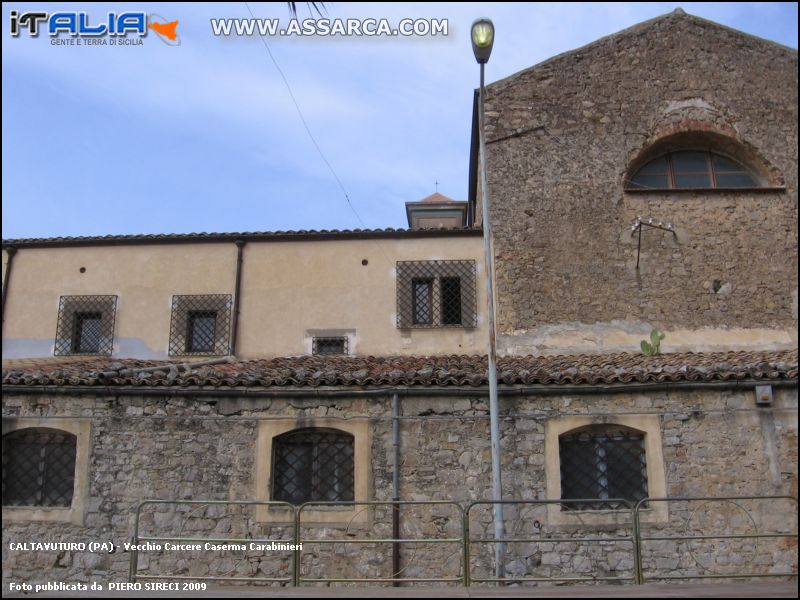 Vecchio Carcere Caserma Carabinieri