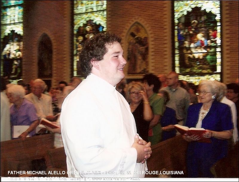 Father Michael Alello Ordinato sacerdote a Baton Rouge,Louisiana