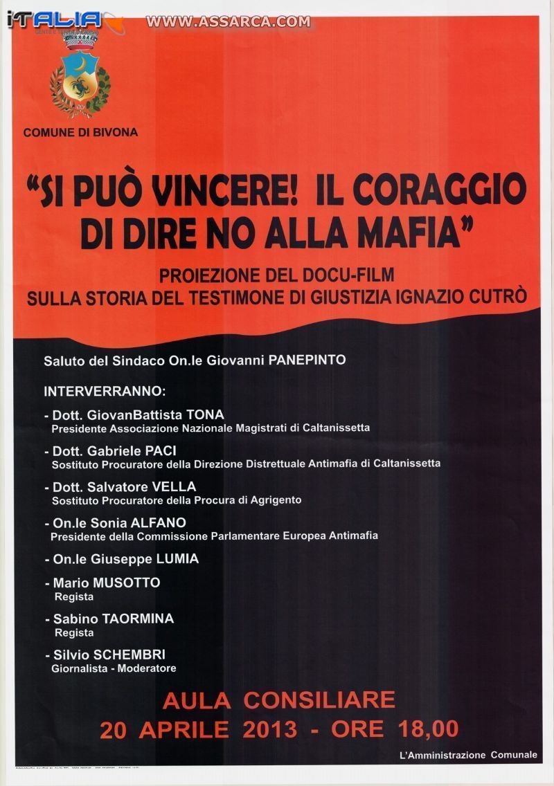 "SI PUO` VINCERE! IL CORAGGIO DI DIRE NO ALLA MAFIA"