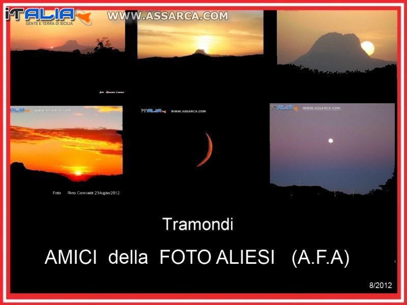 Bellissimi  Tramonti ALIESI Agosto 2012